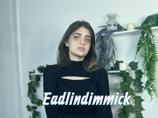 Eadlindimmick