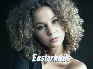 Easterhails