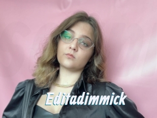 Editadimmick