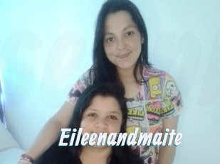 Eileenandmaite