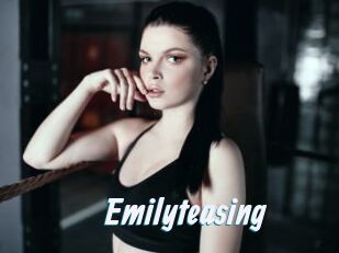 Emilyteasing