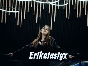 Erikatastyx