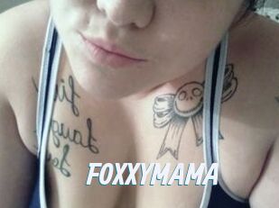 FOXXYMAMA