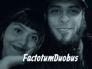 FactotumDuobus