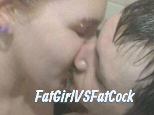 FatGirlVSFatCock