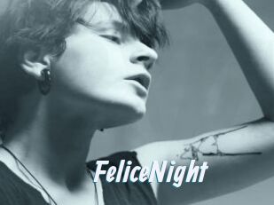 FeliceNight