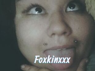 Foxkinxxx