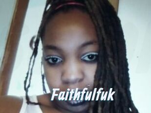 Faithfulfuk