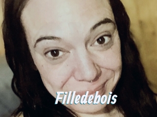 Filledebois