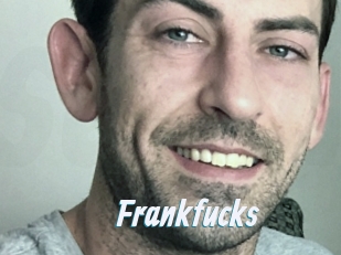 Frankfucks