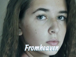 Fromheaven