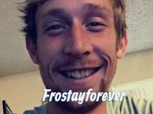 Frostayforever