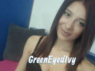 GreenEyedIvy