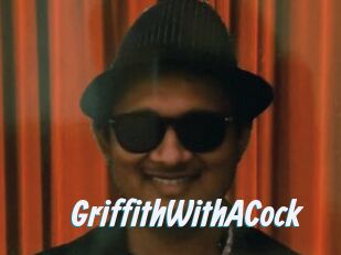 GriffithWithACock