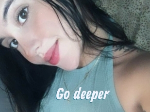 Go_deeper