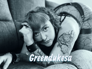 Greendukesa