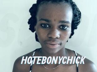 HOTEBONYCHICK