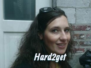 Hard2get