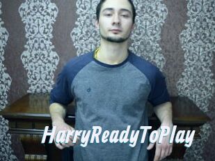 HarryReadyToPlay