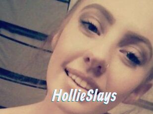 HollieSlays