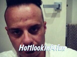 Hot1lookinf4fun