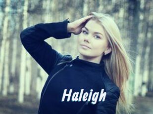 Haleigh