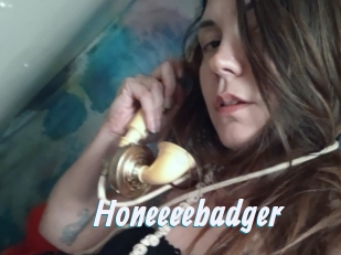 Honeeeebadger