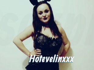 Hotevelinxxx
