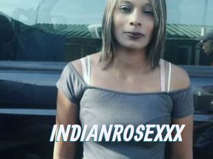 INDIANROSEXXX