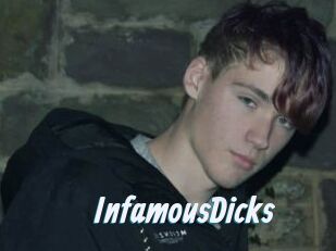 InfamousDicks