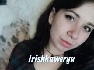Irishkaweryu