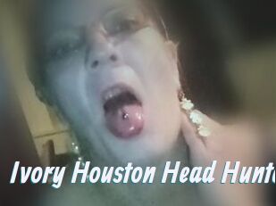 Ivory_Houston_Head_Hunter