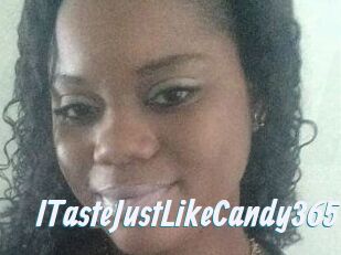ITasteJustLikeCandy365