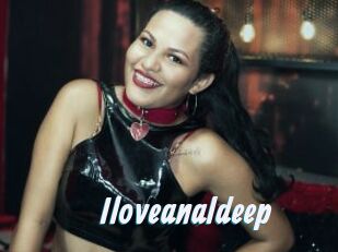 Iloveanaldeep