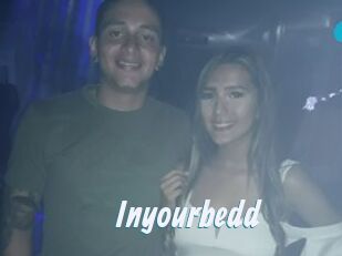 Inyourbedd