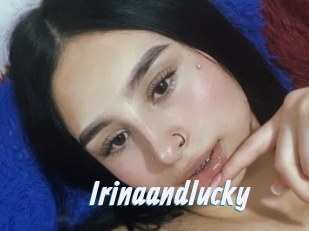 Irinaandlucky
