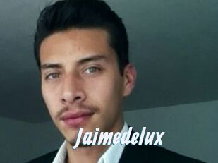 Jaimedelux