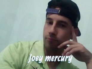 Joey_mercury