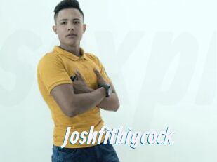 Joshfitbigcock