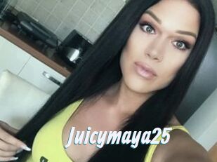 Juicymaya25