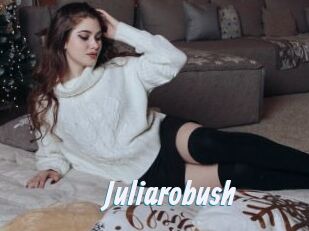 Juliarobush