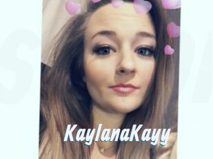 KaylanaKayy