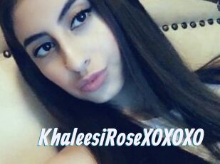 KhaleesiRoseXOXOXO