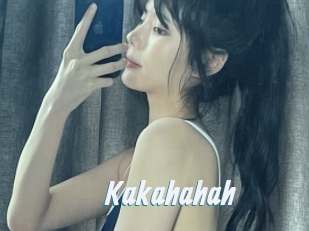 Kakahahah