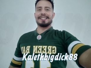 Kalethbigdick88