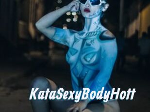 KataSexyBodyHott