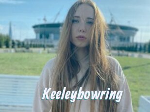 Keeleybowring
