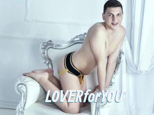 L0VERforY0U
