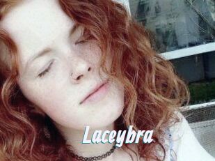 Laceybra