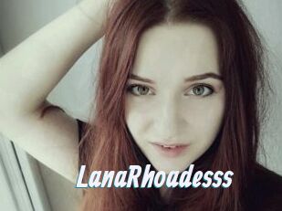 LanaRhoadesss